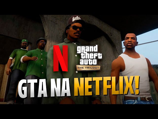 Netflix libera GTA III, San Andreas e Vice City para assinantes