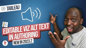 Editable viz alt text for Accessibility | New in Tableau 2023.2