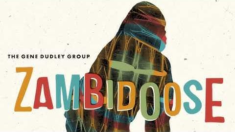 Thumbnail of 11 The Gene Dudley Group - Zambidoose [Wah Wah 45s]