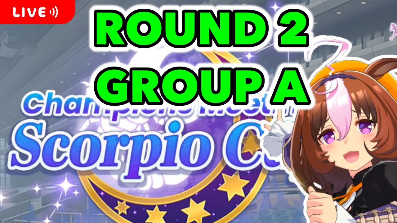 🔴SCORPIO CUP ROUND 2 DAY 2! THE TAIKI SHUTTLES ARE APPROACHING! - Uma Musume