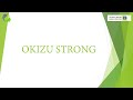 Okizu Strong