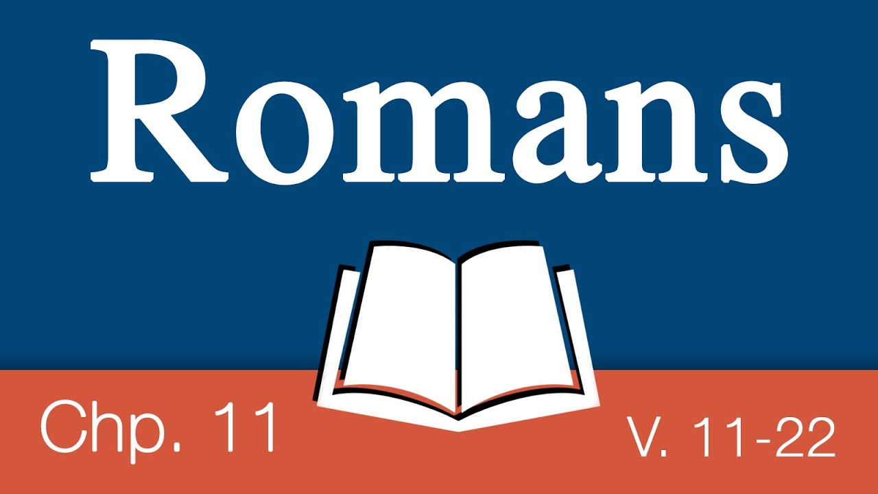 Romans 11:11-22 | ft. Wade Stanley - YouTube