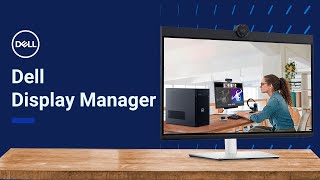 Dell Display Manager-Tutorial