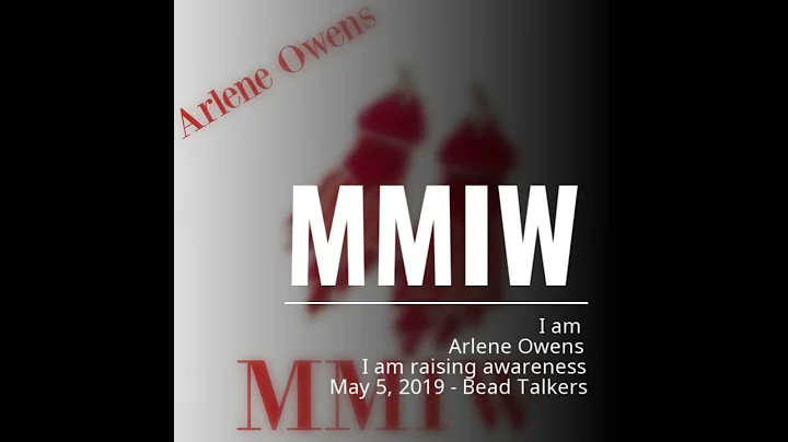 Arlene Owens Raising Awareness for MMIW, May 5, 2019