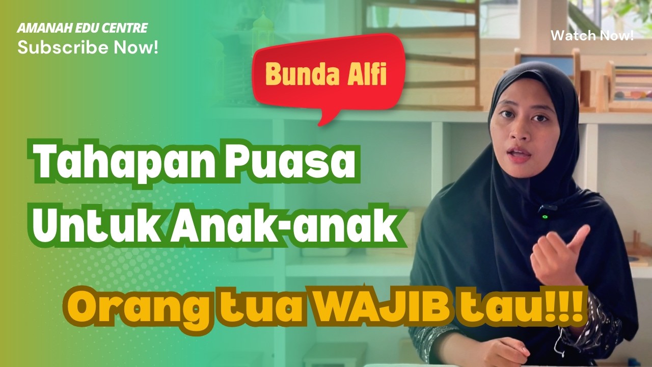 KAPAN SIH ANAK HARUS BERPUASA? INI JAWABANNYA!!!