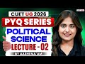 CUET 2026 Polity Previous Year Question | CUET Political Science PYQ Lecture 02 | By Aashi Ma'am