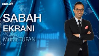 JPMorgan dolar/TL beklentisini değiştirdi | Murat Tufan | Sabah Ekranı 03.06.2024