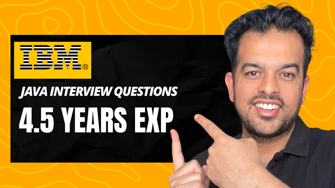 IBM Java Interview Questions | 4.5 Years Experience - YouTube