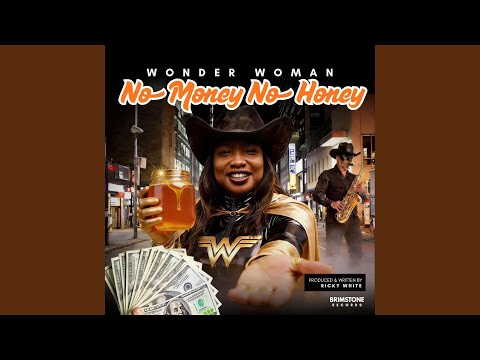 No Money, No Honey - YouTube