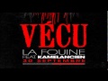 La Fouine Feat. Kamelancien - Vecu (Cover)