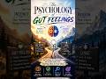 The Psychology of Gut Feelings || Psychological Facts || @themindhacks1991