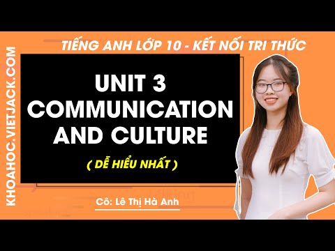 Tiếng Anh lớp 10 - Unit 3: Music - Communication and Culture - trang 34, 35 - Global success Kết nối