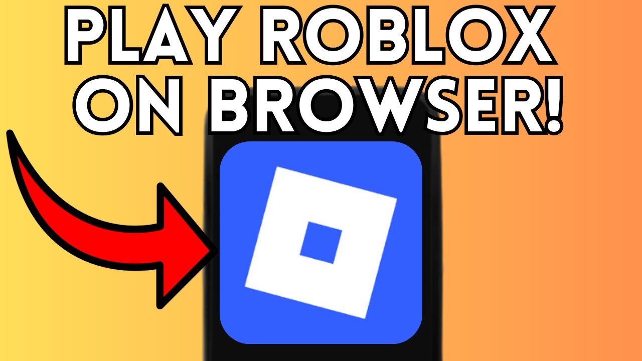 How To Play Roblox On Browser Without Downloading Full Guide 2025 