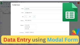 Google Sheets | Data Entry using Modal Form