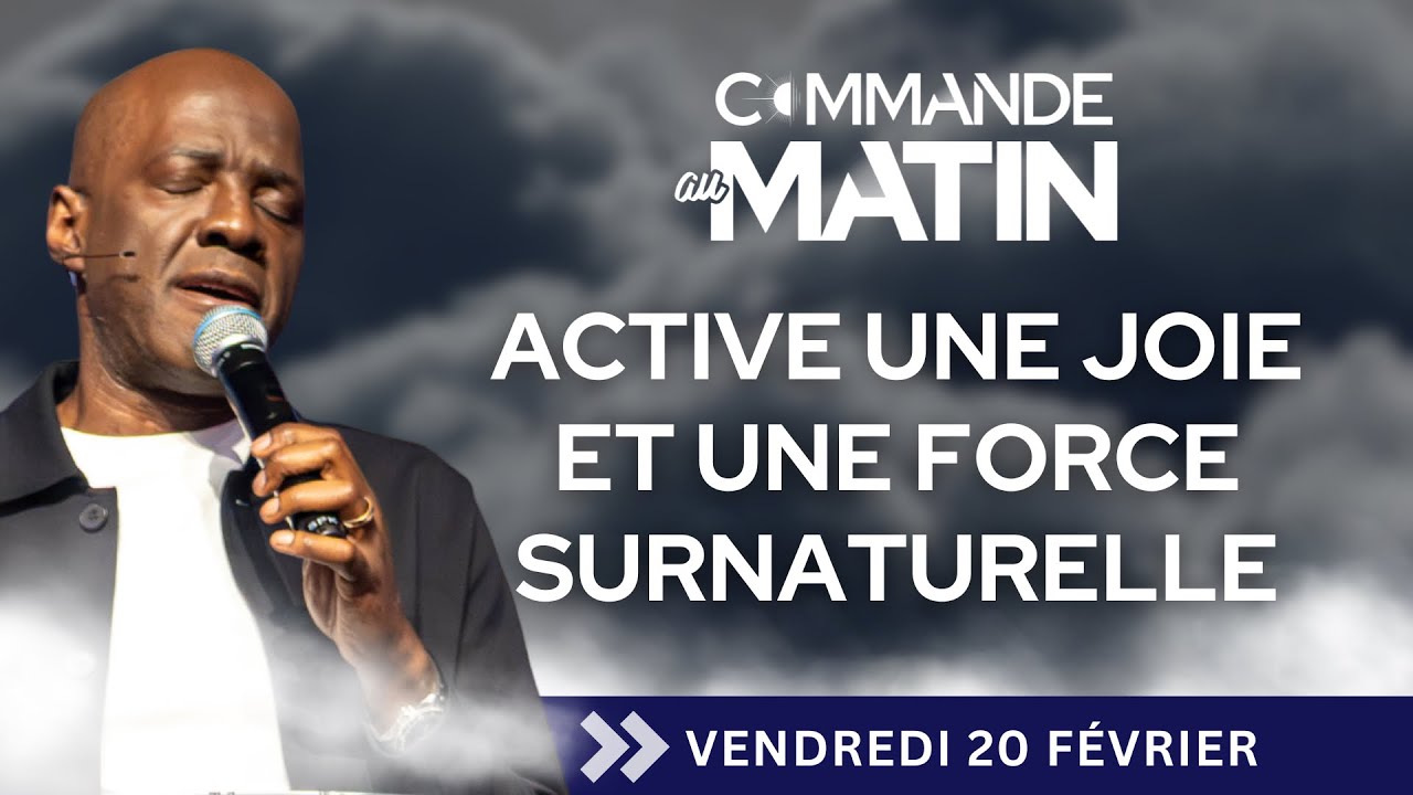 Loue l'agneau et active une joie et une force surnaturelle | COMMANDE AU MATIN 