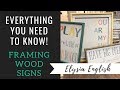 How To Frame Wood Signs | DIY Framing A Wood Sign | Sign Framing Tutorial | Farm house style framing
