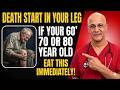 If Your Legs Feel Weak, Start Eating These 6 Foods Today to Strengthen Them FAST | Dr Alan Mandell