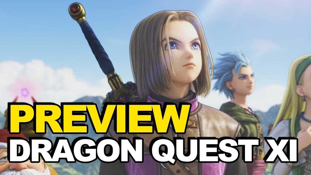 We Played Dragon Quest XI (Preview Spoiler: We Had A Blast!)
