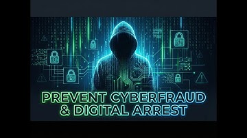 How to prevent from Digital arrest and Fraud