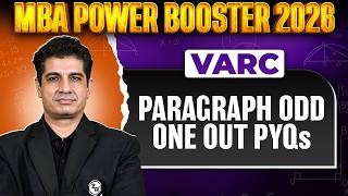 Paragraph Odd One Out PYQs | VARC | CAT 2026 Preparation