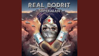Superman (Remix) - Real Bodrit