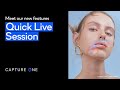 Capture One 21 | Quick Live - Meet our new features