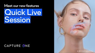 Capture One 21 | Quick Live - Meet our new features