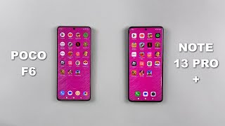 Poco F6 Vs Redmi Note 13 Pro  Speed Test