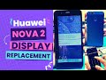 Huawei Nova 2 Broken Screen Replacement Nova 2 Disassembly