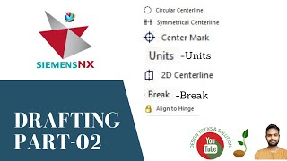 Drafting in Siemens NX10- Part-2 | Siemens NX Drafting Step by Step