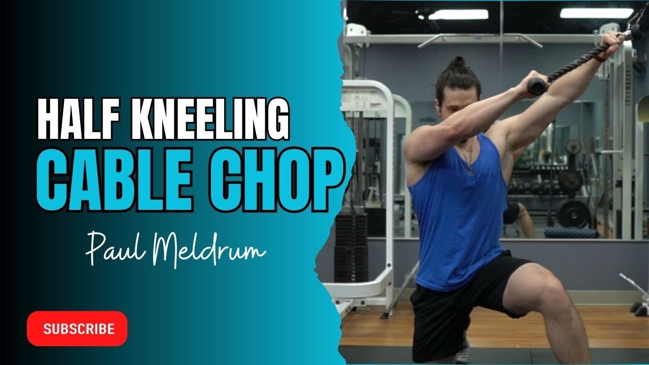 Half Kneeling Cable Chop YouTube