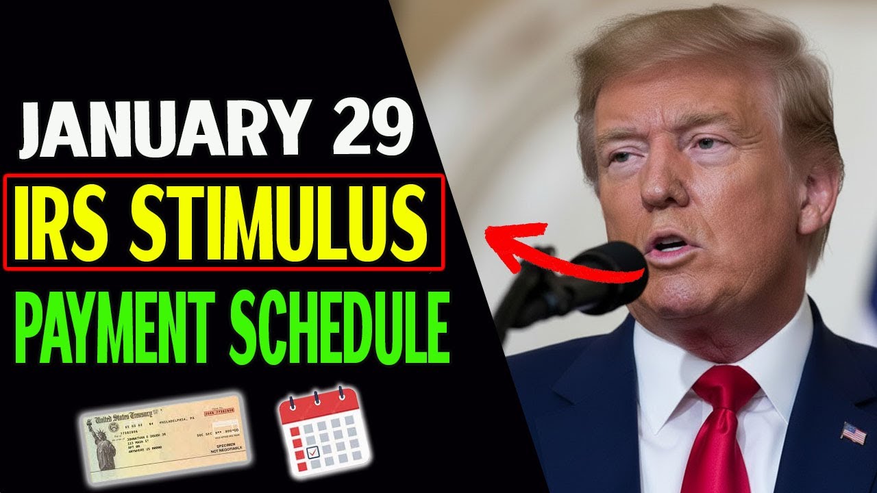 IRS Stimulus Schedule for January 29 — Who Gets Paid First?