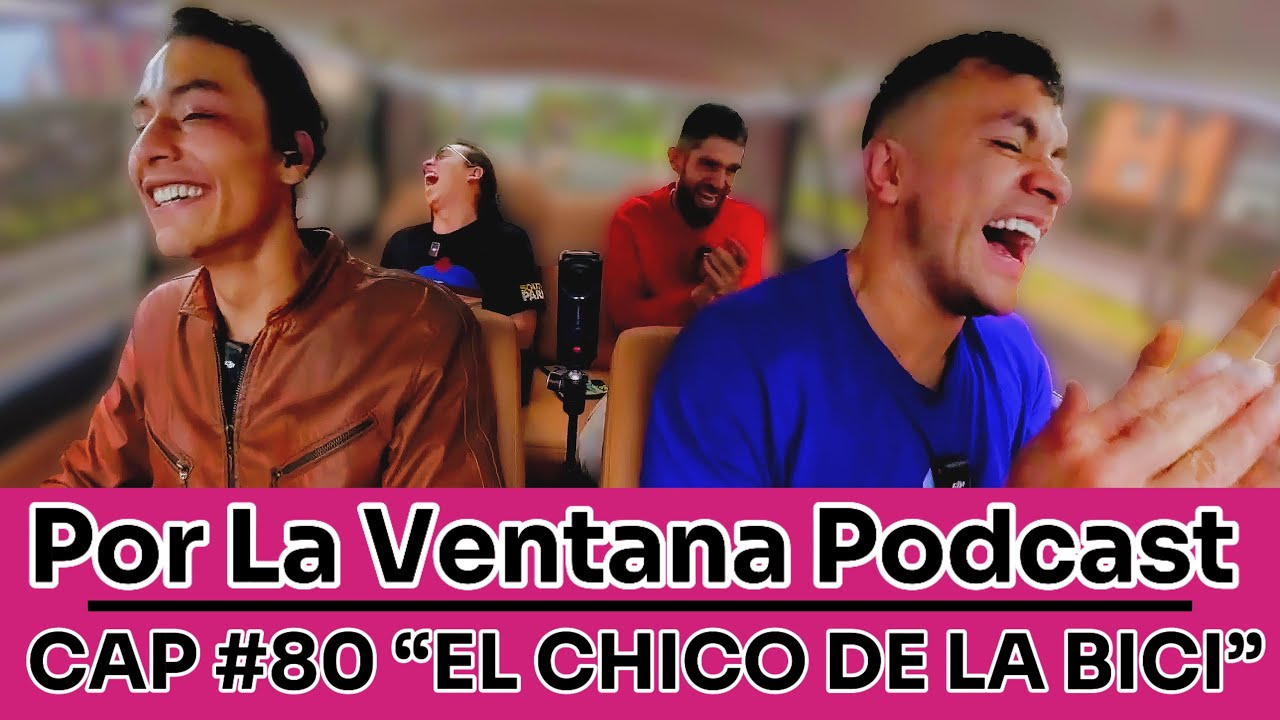 Por La Ventana Podcast #80 EDWIN 