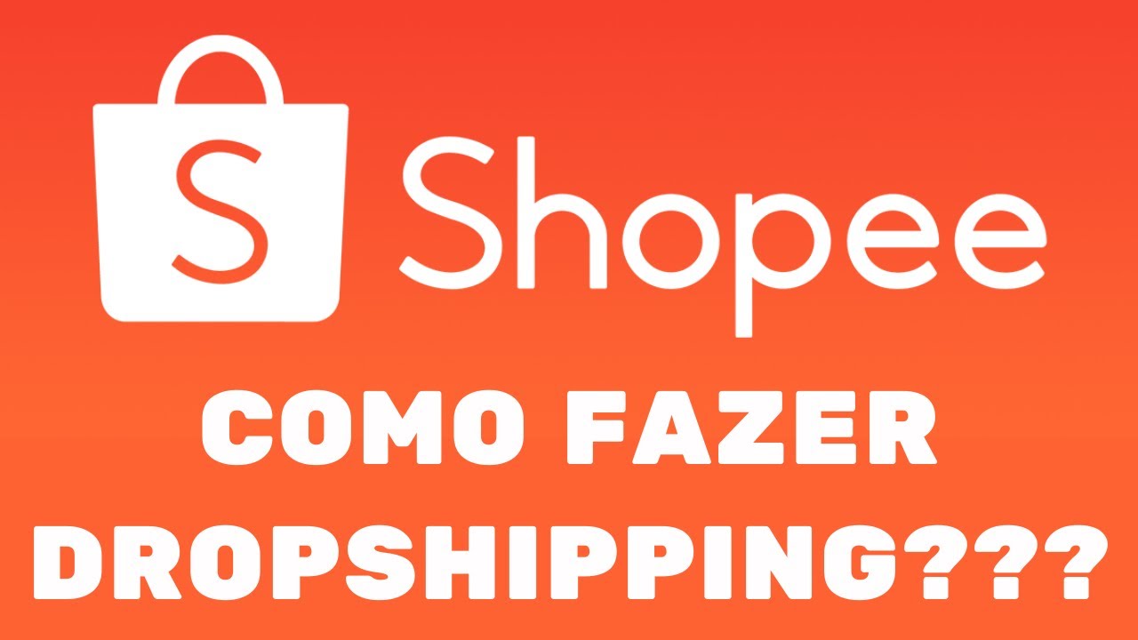 Como Vender na Shopee Brasil Sem Estoque [Dropshipping Nacional] - YouTube