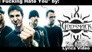 Godsmack - I Fucking Hate You (Lyrics Video) HD