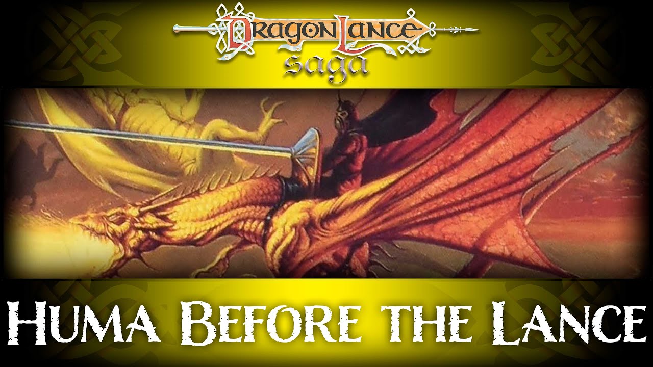 Review: Dragonlance: Huma Before the Lance - The Dark Patrol | DragonLance Saga