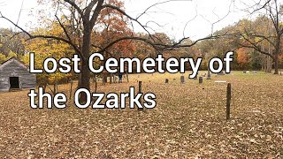 Uncovering The Mystery : Lost Cemetery and Abandoned Church in The Ozark Mountains