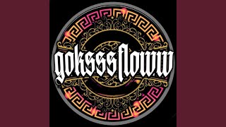 'GOKSSSFLOWW'