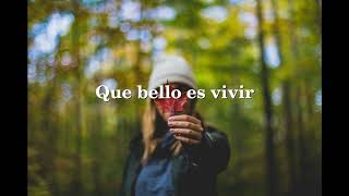 Qué Bello Es Vivir - Amaia Romero Piano Letra