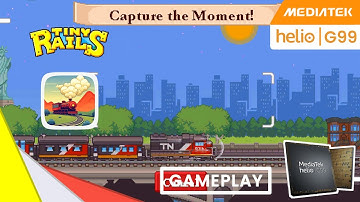 Tiny Rails Train Tycoon 2024 | Meditek Helio G99 [Infinix Note 30]