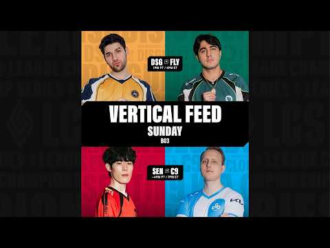 Vertical | LCS Spring W2 | SEN vs C9