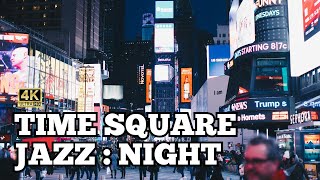 Time Square Driving with Soft Night Jazz I Bar, Cafe and work background and music screenshot 5