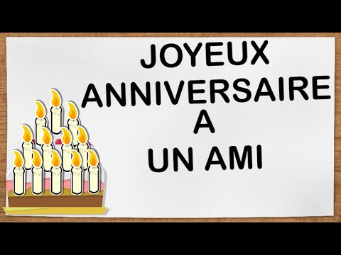 Joyeux Anniversaire Pour Ami Youtube