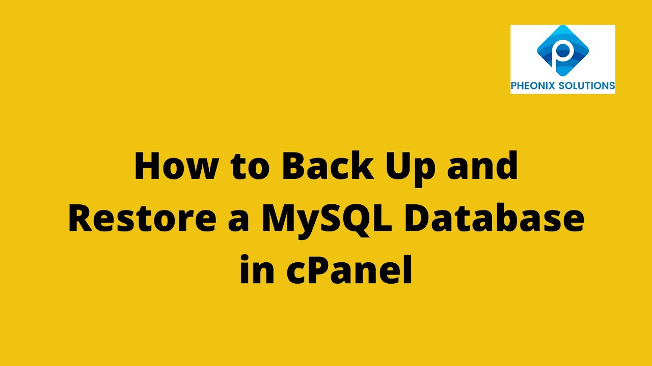How to Back Up and Restore a MySQL Database in cPanel - YouTube