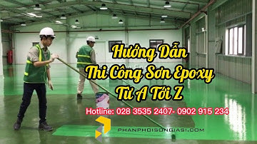 Các Bước Thi Công Sơn Sàn Epoxy Hệ Lăn | Phân Phối Sơn Giá Sỉ