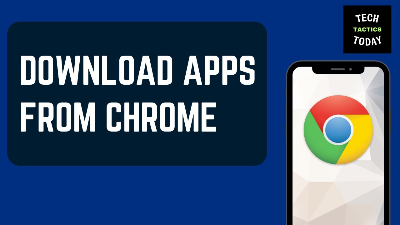 How to Download Apps from Chrome in iPhone