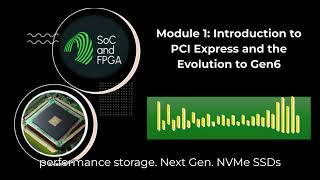 Module 1:  Introduction to PCI Express and the Evolution to Gen6