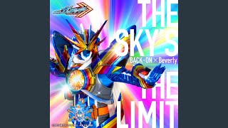 THE SKY'S THE LIMIT 『仮面ライダーガッチャード』挿入歌