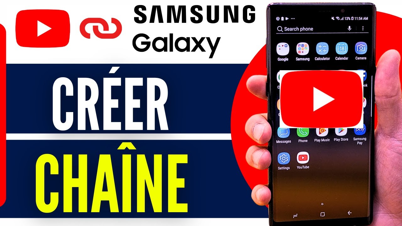 Comment Créer Une Chaîne YouTube Sur Samsung (2025) - YouTube