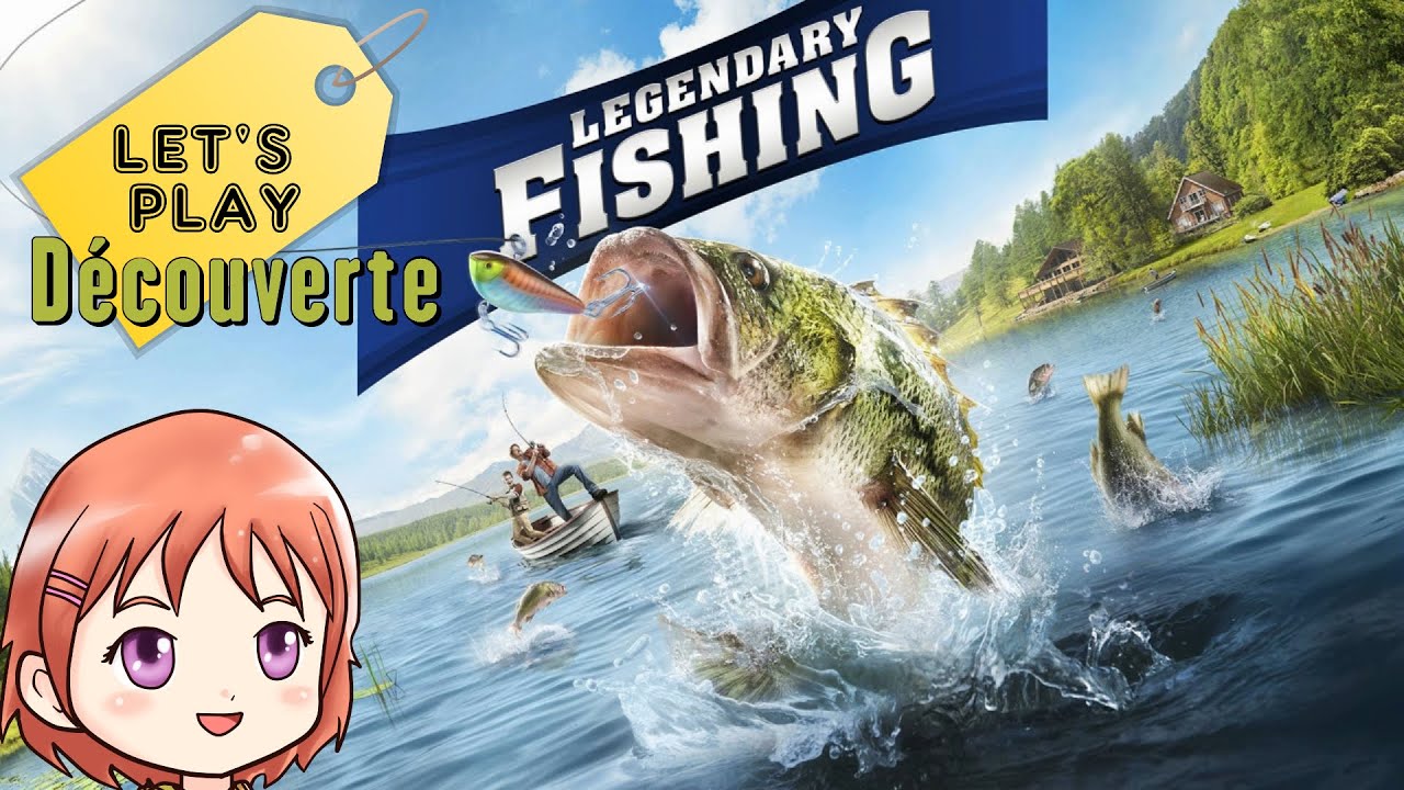 Legendary Fishing - Let's Play Découverte [Switch] 